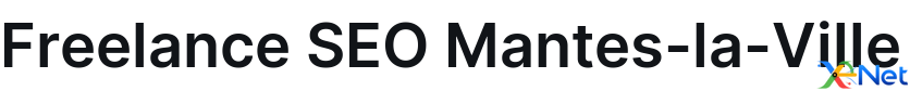 Freelance SEO Mantes-la-Ville